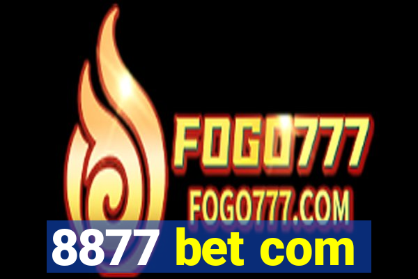 8877 bet com